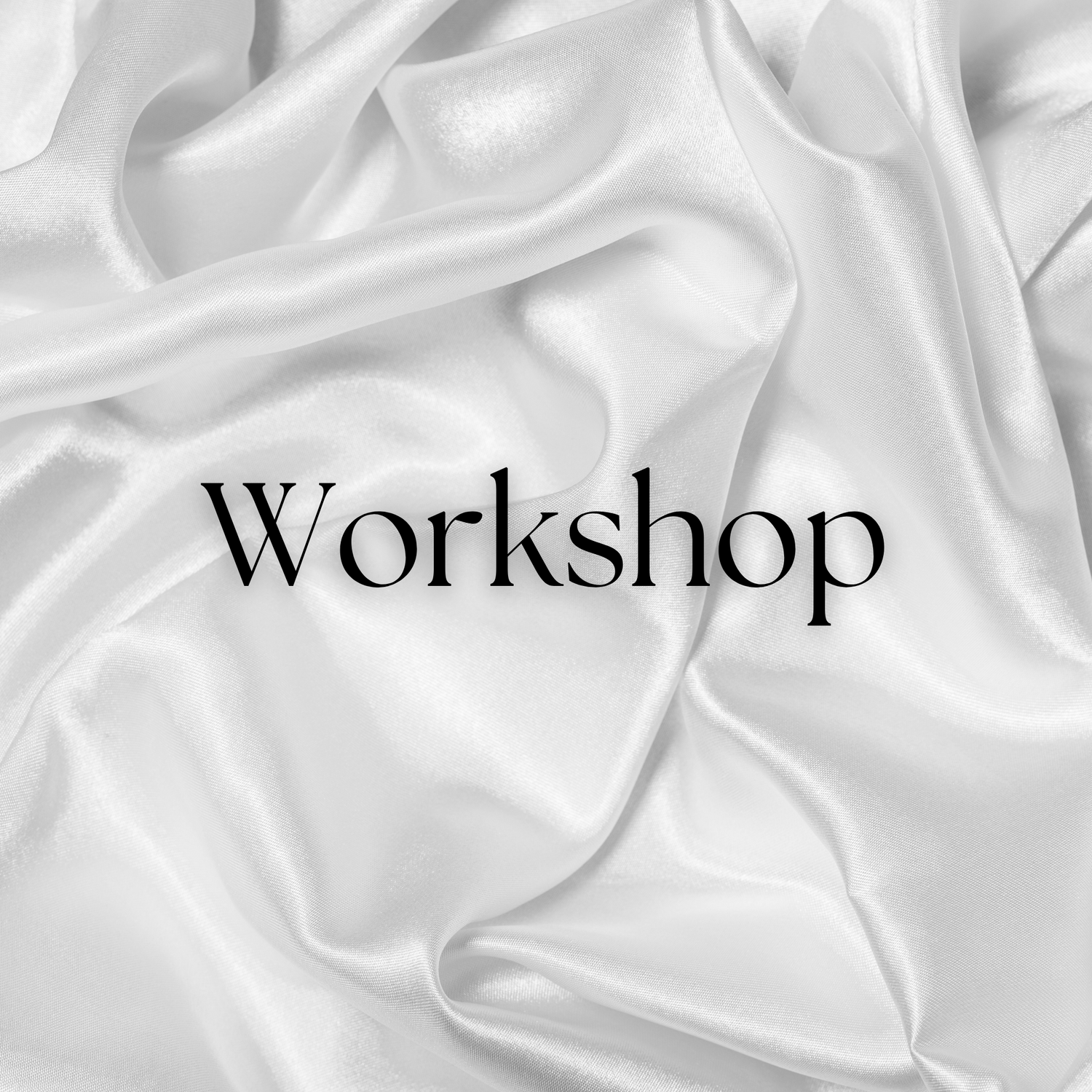 Workshop